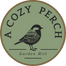 A Cozy Perch - Home